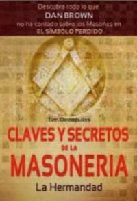 Papel Hermandad ,La . Claves Y Secretos De La Masoneria