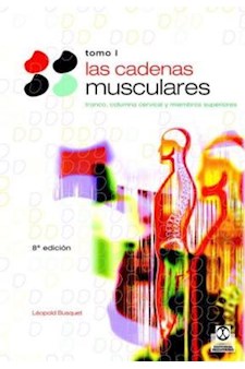 Papel Cadenas Musculares, Las. Tronco Y Columna Cervical. Tomo 1