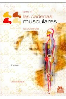 Papel Cadenas Musculares, Las. La Pubalgia. Tomo 3