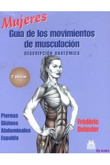Papel Mujeres. Guía De Los Movimientos De Musculación. Descripción Anatómica