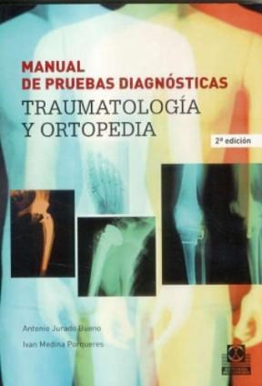 Papel Manual De Pruebas Diagnosticas. Traumatología Y Ortopedia  (Nueva Edicion)