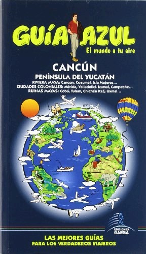 Papel Guía Azul Cancún Y Penín