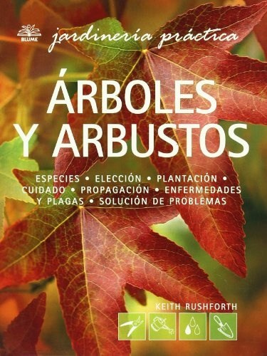 Papel Arboles Y Arbustos, Jardineria Practica