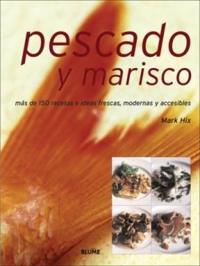 Papel Pescado Y Marisco, Mas De 150 Recetas E Idea
