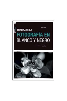 Papel Trabajar La Fotografia En Blanco Y Negro