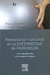 Papel Reeducación Funcional En La Enfermedad De Parkinson