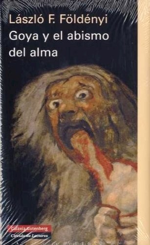 Papel Goya Y El Abismo Del Alma