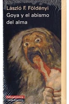 Papel Goya Y El Abismo Del Alma