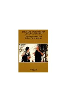 Papel Thomas Bernhard.Un Encuentro