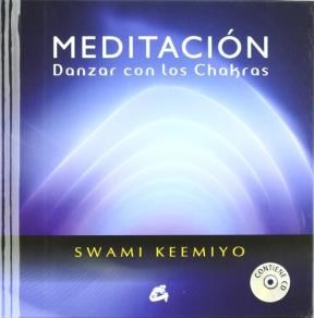 Papel Meditacion. Danzar Con Chakras (Con Dvd)