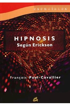 Papel Hipnosis Segun Erickson