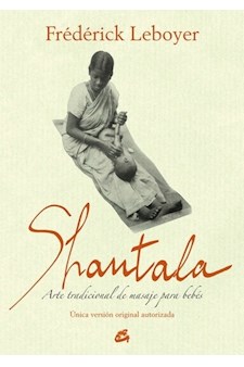 Papel Shantala - Arte Tradicional De Masaje Para Bebes