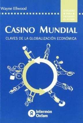Papel Casino Mundial. Claves De La Globalizacion E