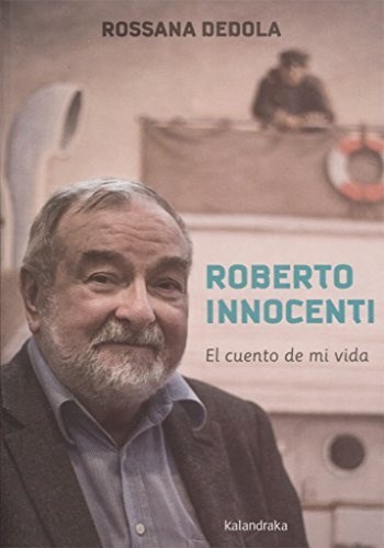 Papel Roberto Innocenti - El Cuento De Mi Vida