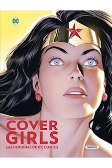Papel Covergirls - Las Heroínas De Dc Comics