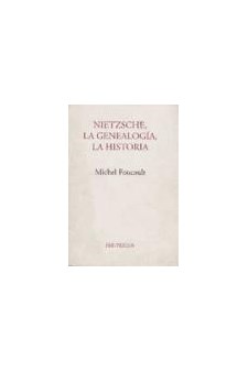 Papel Nietzsche . La Genealogia , La Historia