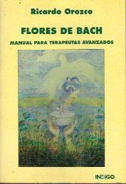 Papel Flores De Bach (Ind). Manual Para Terapeutas Avanzados