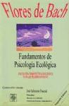Papel Flores De Bach .T.Ii Fundamentos De Psicologia Ecologica