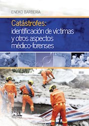 E-book Catástrofes: Identificación De Víctimas Y Otros Aspectos Médico-Forenses