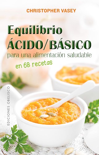 Papel Equilibrio Acido/Basico Para Una Alimentacion Saludable