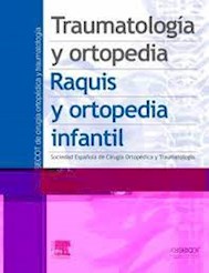 Papel Tratado Secot. Traumatología Y Ortopedia. Raquis Y Ortopedia Infantil