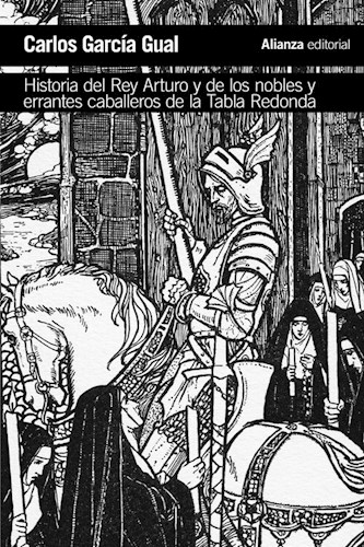 Papel Historia Del Rey Arturo Y De Los Nobles Y Errantes Caballeros De La Tabla Redonda