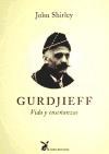 Papel Gurdjieff . Vida Y Enseñanzas