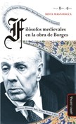 Papel Filósofos Medievales En La Obra De Borges