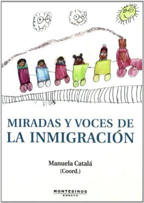 Papel Miradas Y Voces De La Inmigracion
