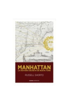 Papel Manhattan . La Historia Secreta De Nueva York