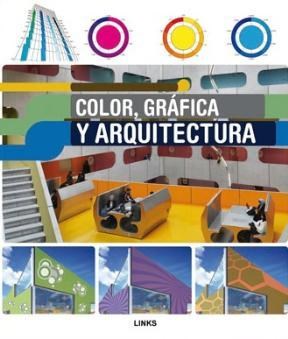 Papel Color, Grafica Y Arquitectura