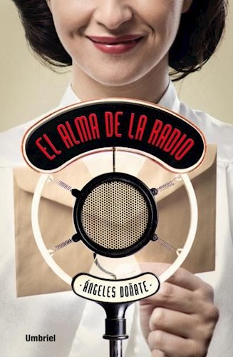 Papel Alma De La Radio, El