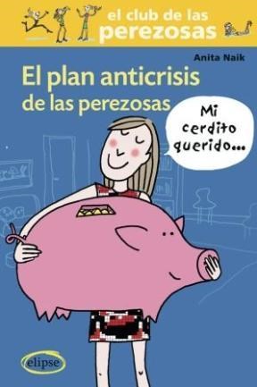 Papel El Plan Anticrisis De Las Perezosas