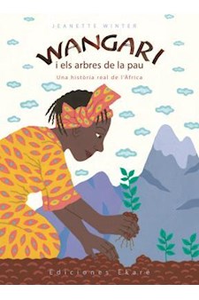 Papel Wangari Y Los Árboles De La Paz