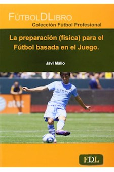 Papel Preparacion (Fisica) Para El Futbol Basada En El Juego, La