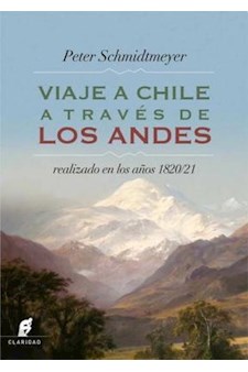 Papel Viaje A Chile A Traves De Los Andes - 1820/21