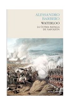 Papel Waterloo . La Ultima Batalla De Napoleon