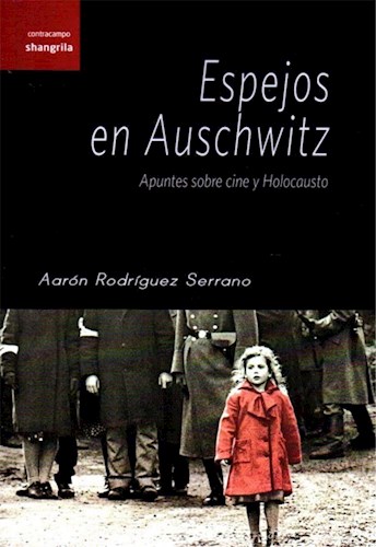 Papel Espejos En Auschwitz