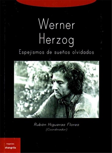 Papel Werner Herzog Espejismo De Sueños Olvidados