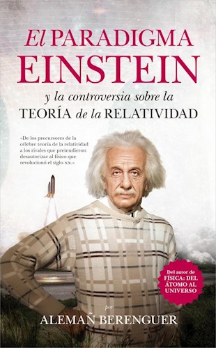 Papel Paradigma Einstein Y La Controversia Sobre La Teoria De La Relatividad, El