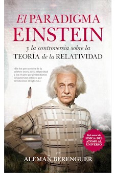 Papel Paradigma Einstein Y La Controversia Sobre La Teoria De La Relatividad, El