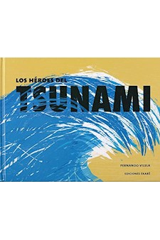 Papel Los Héroes Del Tsunami