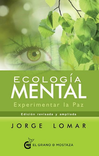 Papel Ecologia Mental. Experimentar La Paz