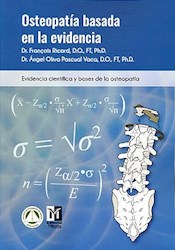 Papel Osteopatía Basada En La Evidencia. Evidencia Científica Y Bases De La Osteopatía