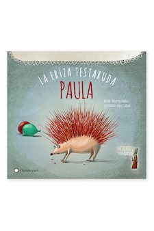 Papel Paula, La Eriza Testaruda