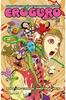 Papel Eroguro - Horror Y Erotismo En La Cultura Popular Japonesa