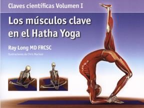 Papel Los Músculos Claves En El Hatha Yoga, Vol 1