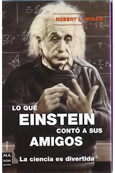 Papel Lo Que Einstein Conto A Sus Amigos X 3 T.