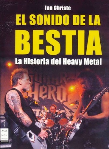 Papel Sonido De La Bestia . La Historia Del Heavy Metal, El