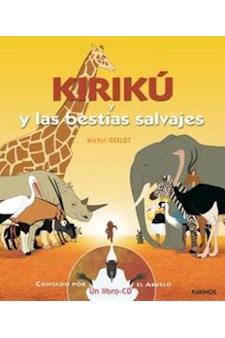 Papel Kirikú Y Las Bestias Salvajes (Un Libro-Cd)